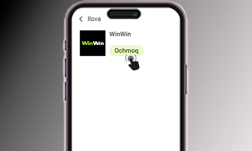 Smartfoningizda WinWin ilovasini ochish